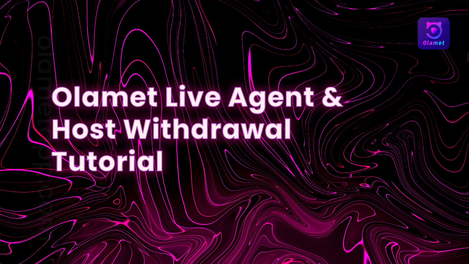 Olamet Live Agent & Host Withdrawal Tutorial - Thumbnail